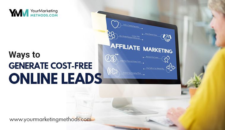 Ways to Generate Cost free Online Leads Featured Image YMM