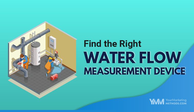 Find the Right Water Flow Measurement Device Featured Image YMM