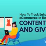 How To Track Enhanced eCommerce in Restricted Content Pro and GiveWP Featured Image YMM