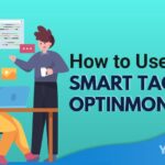 How to Use Smart Tags in OptinMonster Featured Image YMM