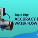 Top 6 High Accuracy Inline Water Flow Meter Featured Image YMM