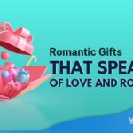 Romantic Gifts That Speaks Of Love and Romance Featured Image YMM