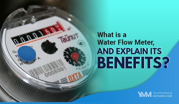 What is a Water Flow Meter and Explain its Benefits Featured Image YMM